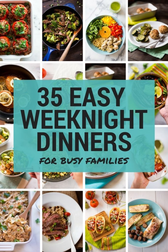 Quick And Easy Weeknight Dinner Recipes For Busy Families